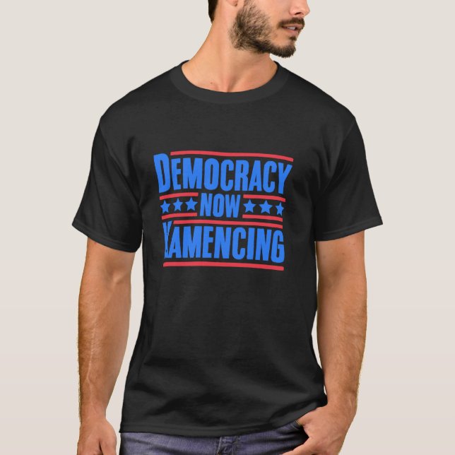 T-shirt La Démocratie maintenant Kamala Harris première fe (Devant)