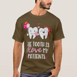 T-shirt La dent est j'aime mes patients Dentiste Saint-Val