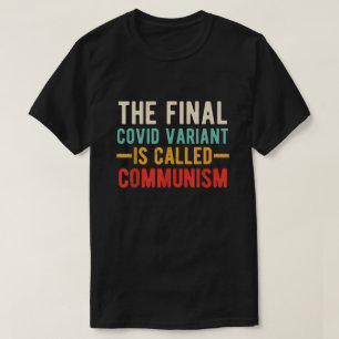 T-shirt La dernière variante du film est appelée communism