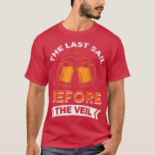 T-shirt La dernière voile avant le voile