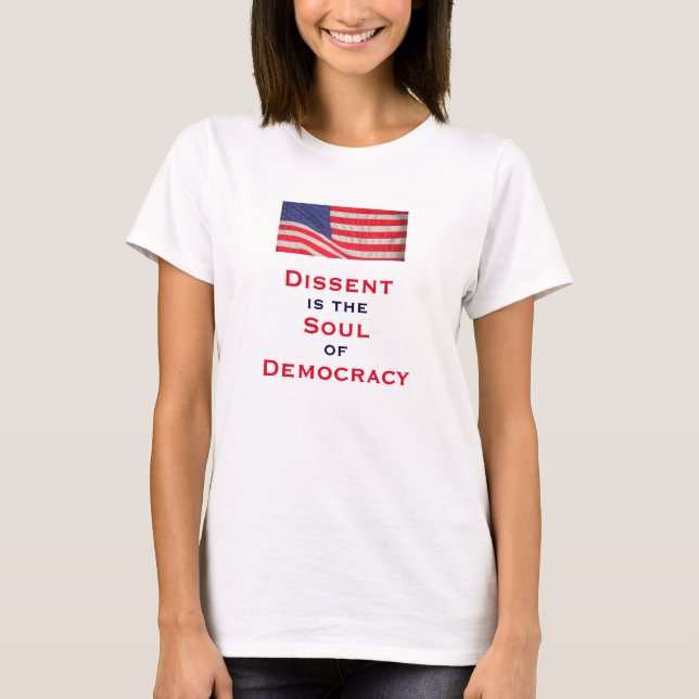 T-shirt La dissidence est l'âme de la sonnerie des femmes (Devant)