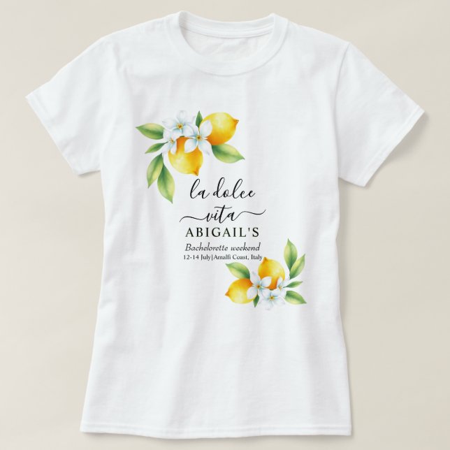 T-shirt La Dolce Vita Bachelorte méditerranéenne week-end (Design devant)