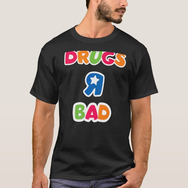 T-shirt La drogue est une mauvaise drogue (Devant)