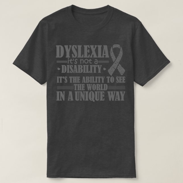 T-shirt La Dyslexie N'Est Pas Un Handicap C'Est La Capacit (Design devant)