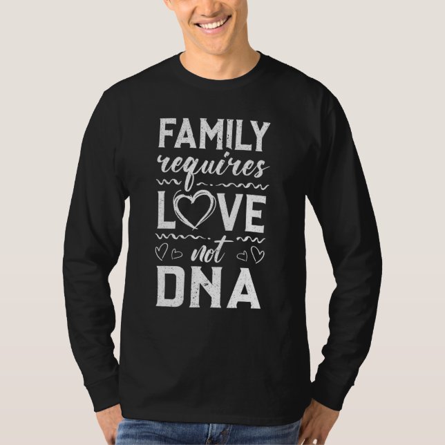 T-shirt La Famille A Besoin D'Amour Pas D'Adn Adoption Got (Devant)