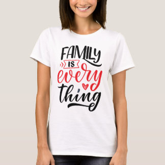 T-shirt la famille est tout