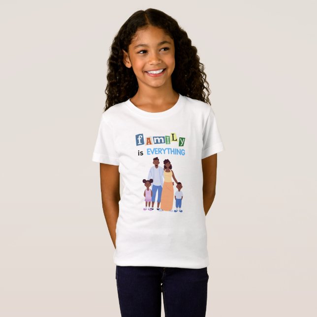 T-Shirt La famille est tout (Devant entier)