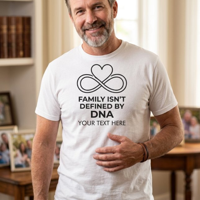 T-shirt La famille ne se définit pas par l'ADN : fête des  (Créateur téléchargé)