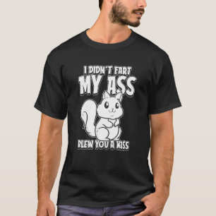 T-shirt La Faune D'Écureuil Je N'Ai Pas Pu Mon Beurre Vous