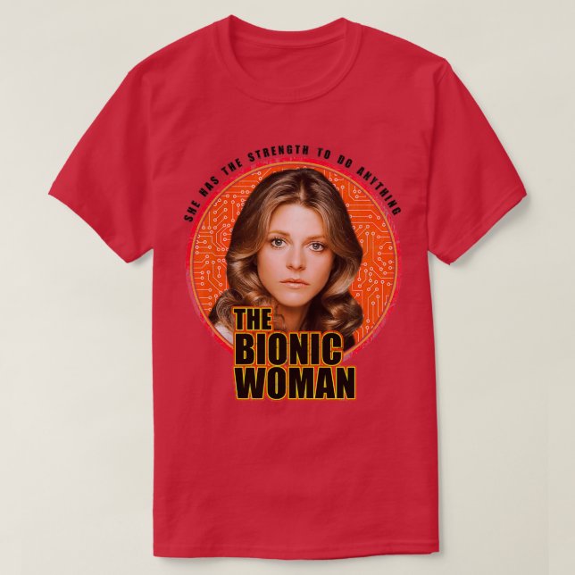 T-shirt La femme bionique 2 (Design devant)