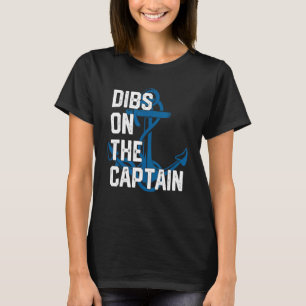 T-shirt La Femme Du Capitaine Dibs Sur Le Capitaine