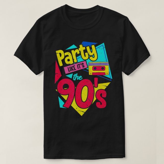T-shirt La fête comme son The 90s 1990s Nineties Disco Ret (Design devant)