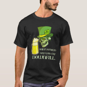 T-shirt La fête de St. Patty a été ma chute Crâne concepti