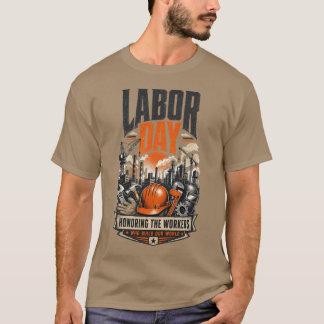T-shirt La fête du Travail en l'honneur des travailleurs q
