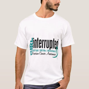 T-shirt La fille a interrompu 1 Cancer ovarien