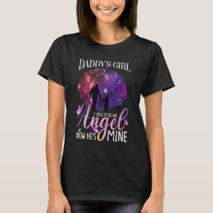 T-shirt La fille de papa J'étais son ange maintenant il es