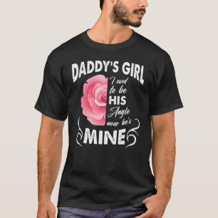 T-shirt La fille de papa J'étais son ange maintenant il es