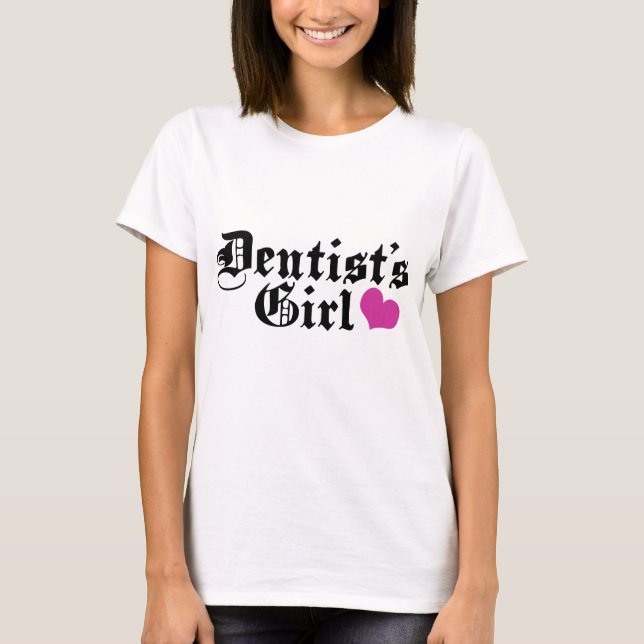 T-shirt La fille d'un dentiste (Devant)
