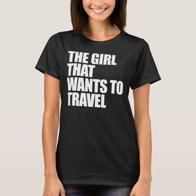 T-shirt La fille qui veut voyager (Devant)
