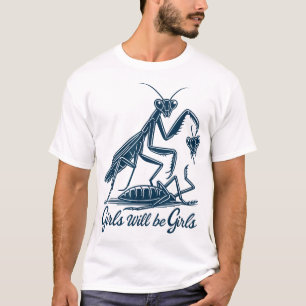 T-shirt La Fille Sera Des Filles Qui Prieront Mantis