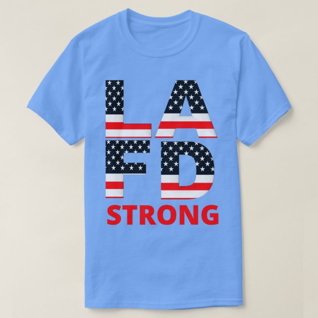 T-shirt LA Fire Department Strong 1 (Design devant)