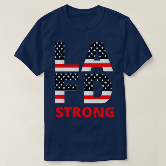 T-shirt LA Fire Department Strong 2 (Design devant)