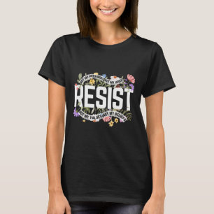 T-shirt La florale anti-Trump ne résiste pas à mon préside