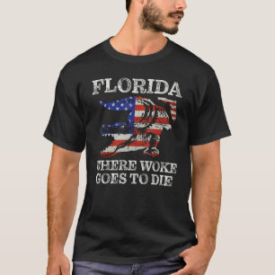 T-shirt la floride est où le réveil va mourir, woke Alliga