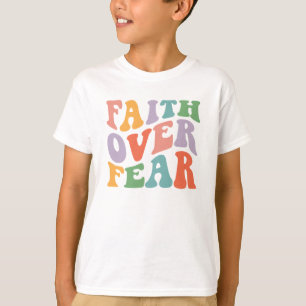 T-shirt La foi au-dessus de la peur