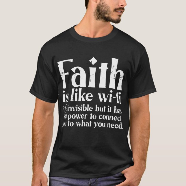 T-shirt La Foi Est Comme Wifi Dieu Jésus Religieux Chrétie (Devant)