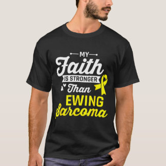 T-shirt La foi est plus forte que le cancer du sarcome d'E