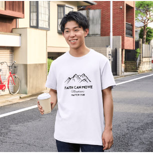 T-shirt La foi peut déplacer des montagnes