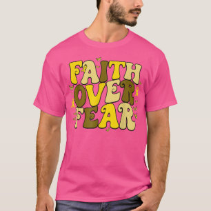T-shirt La foi rétro sur la peur Sensibilisation au cancer