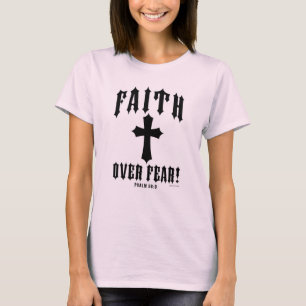 T-shirt La foi sur la peur Psaume 56:3