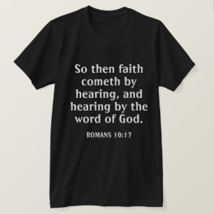 T-shirt La Foi Vient En Entendant La Bible Verse Black