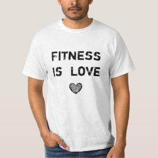 T-shirt La forme physique est amour