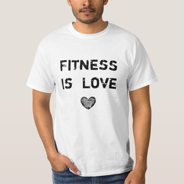 T-shirt La forme physique est amour (Devant)