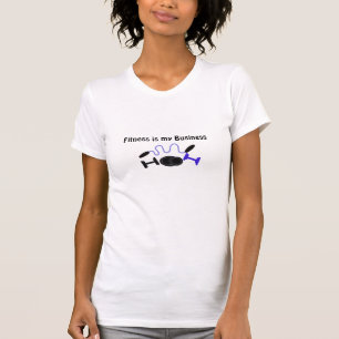 T-shirt La forme physique est mon métier