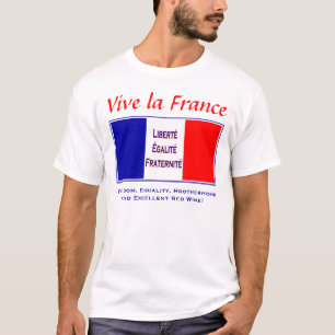 T-shirt La France de Vive - pour l'amant des vins rouges
