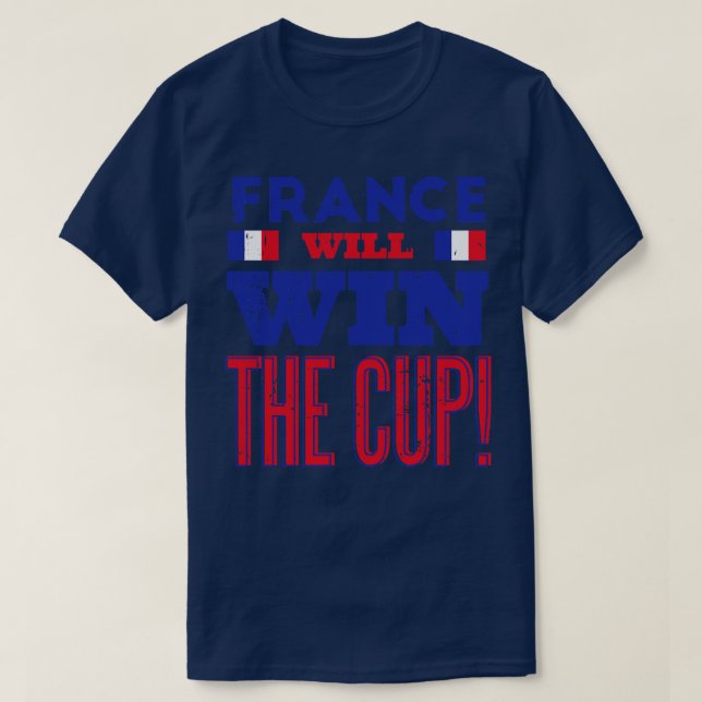 T-shirt La France gagnera la Coupe (Design devant)