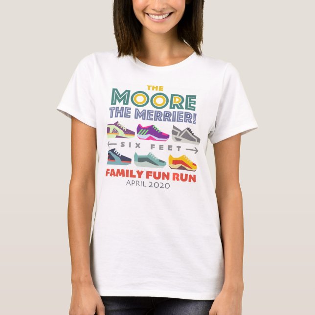 T-shirt La Fun Run de Moore the Merrier (Devant)