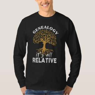 T-shirt La généalogie familiale Son tout généalogiste rela