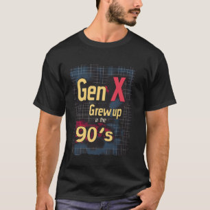 T-shirt La Génération X a grandi dans les années 90 Rétro 