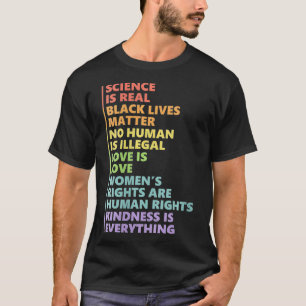 T-shirt La gentillesse des femmes est TOUT La science est