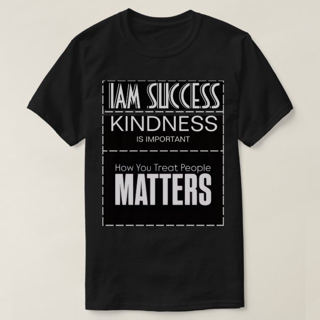 T-SHIRT LA GENTILLESSE EST IMPORTANTE (Design devant)