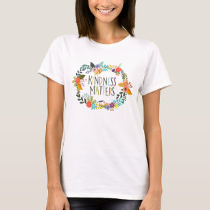 T-shirt La Gentillesse, Soyez Gentillesse, Citations, Boho