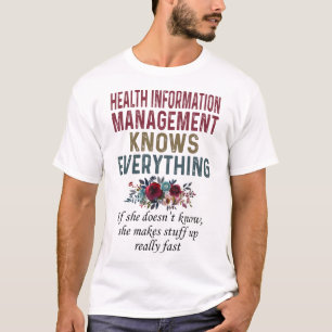 T-shirt La gestion de l'information sur la santé connaît