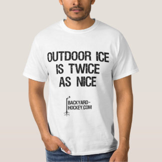 T-shirt "La glace extérieure est deux fois aussi Nice "