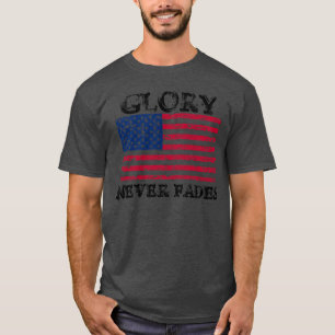 T-shirt La gloire patriotique ne s'estompe jamais