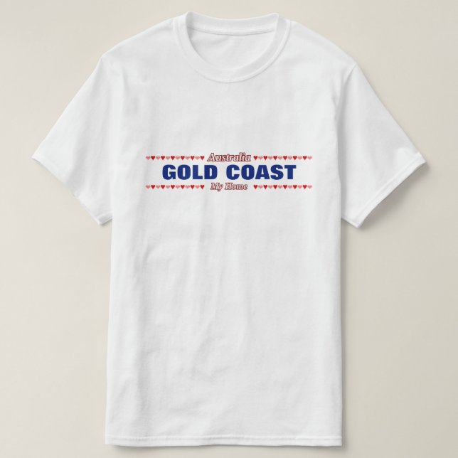 T-shirt La GOLD COAST - ma maison - l'Australie ; Coeurs (Design devant)